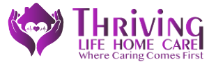 THRIVING LIFE HOMECARE